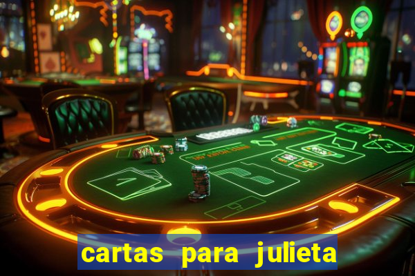 cartas para julieta download dublado hd